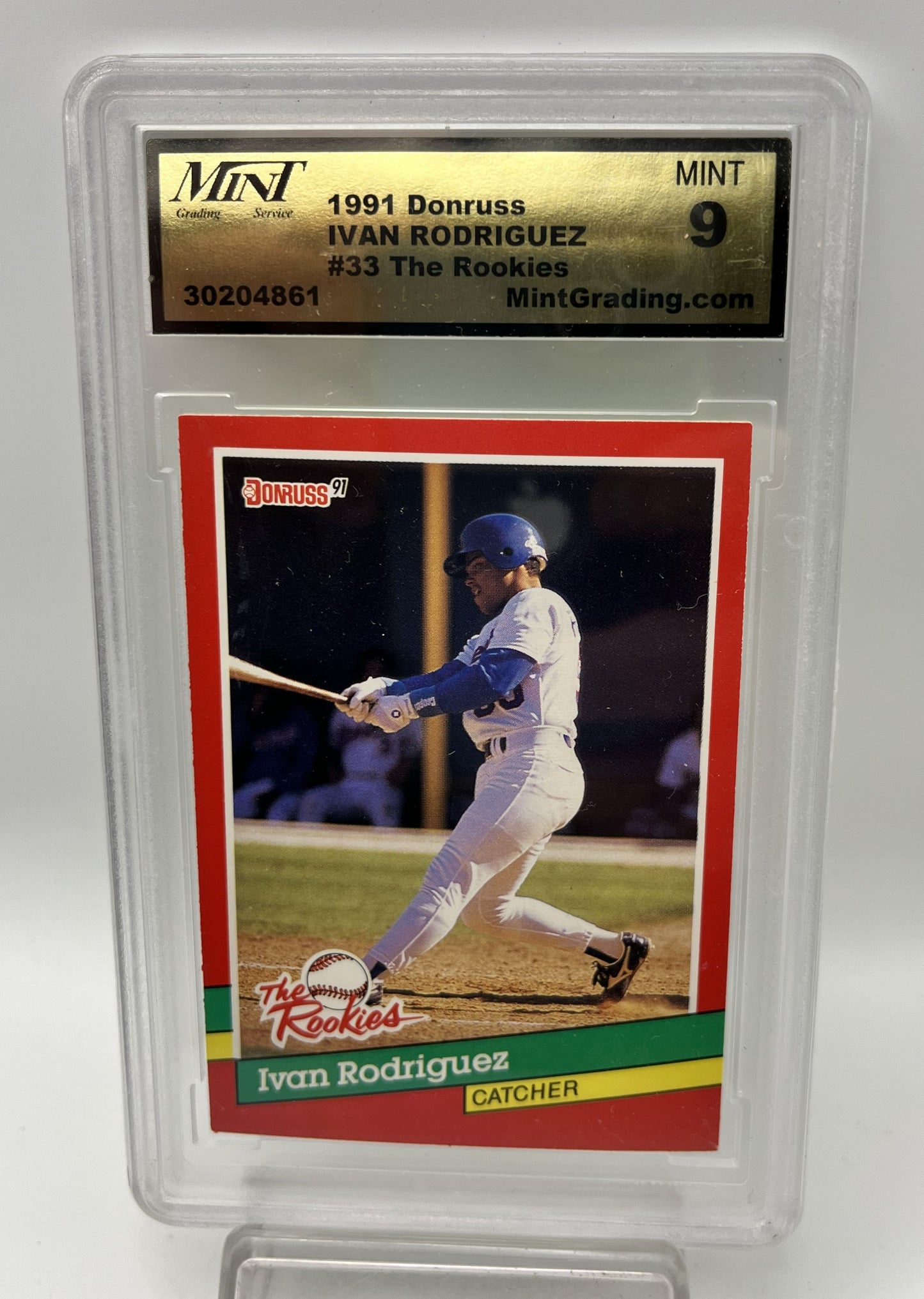 1991 Ivan "Pudge" Rodriguez Donruss "The Rookies" #33 Graded Mint 9