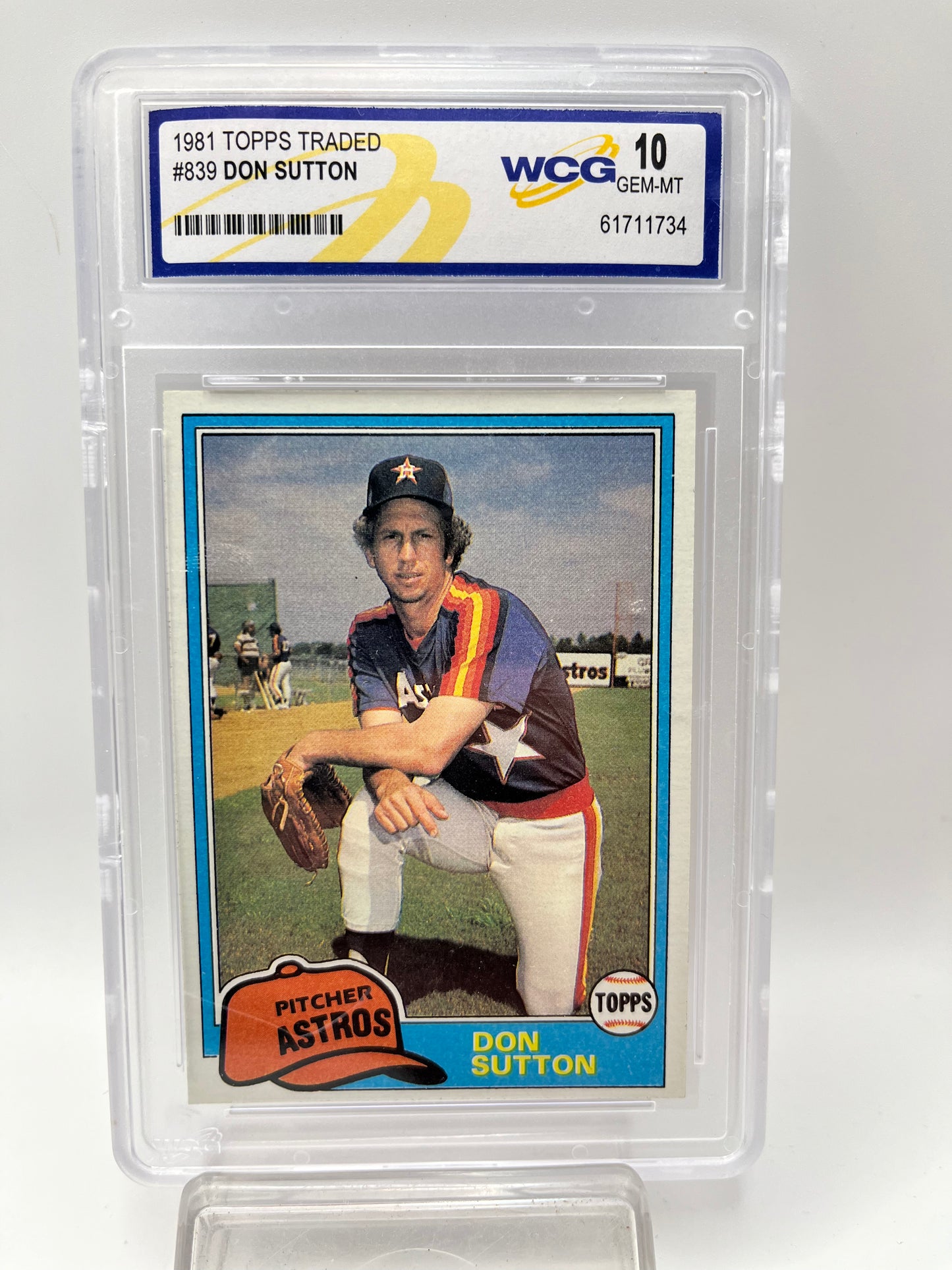 19812 Don Sutton Topps Traded #839 Graded Gem Mint 10