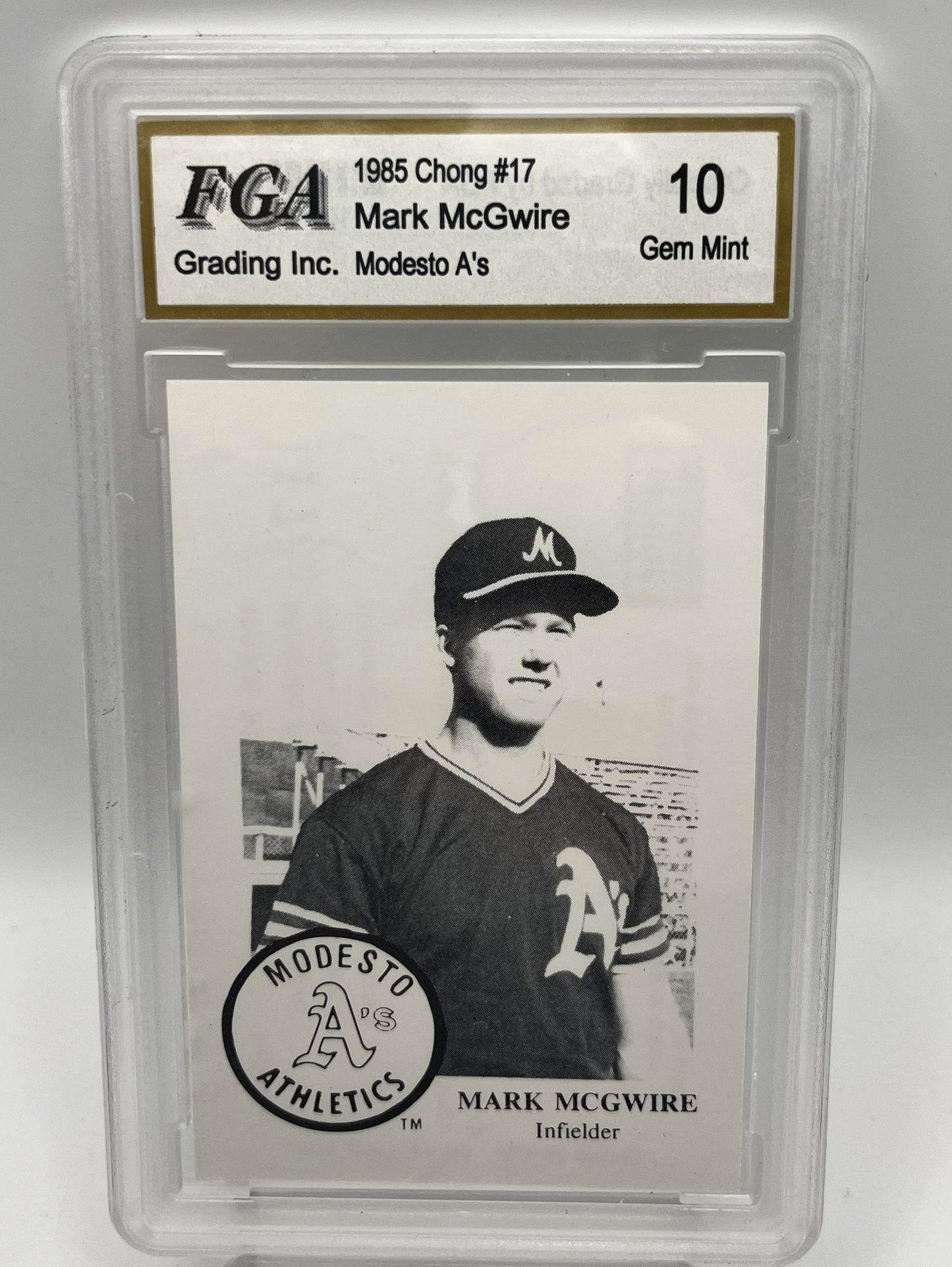 1985 Mark McGwire Chong Modesto #17 Rookie Graded Gem Mint 10