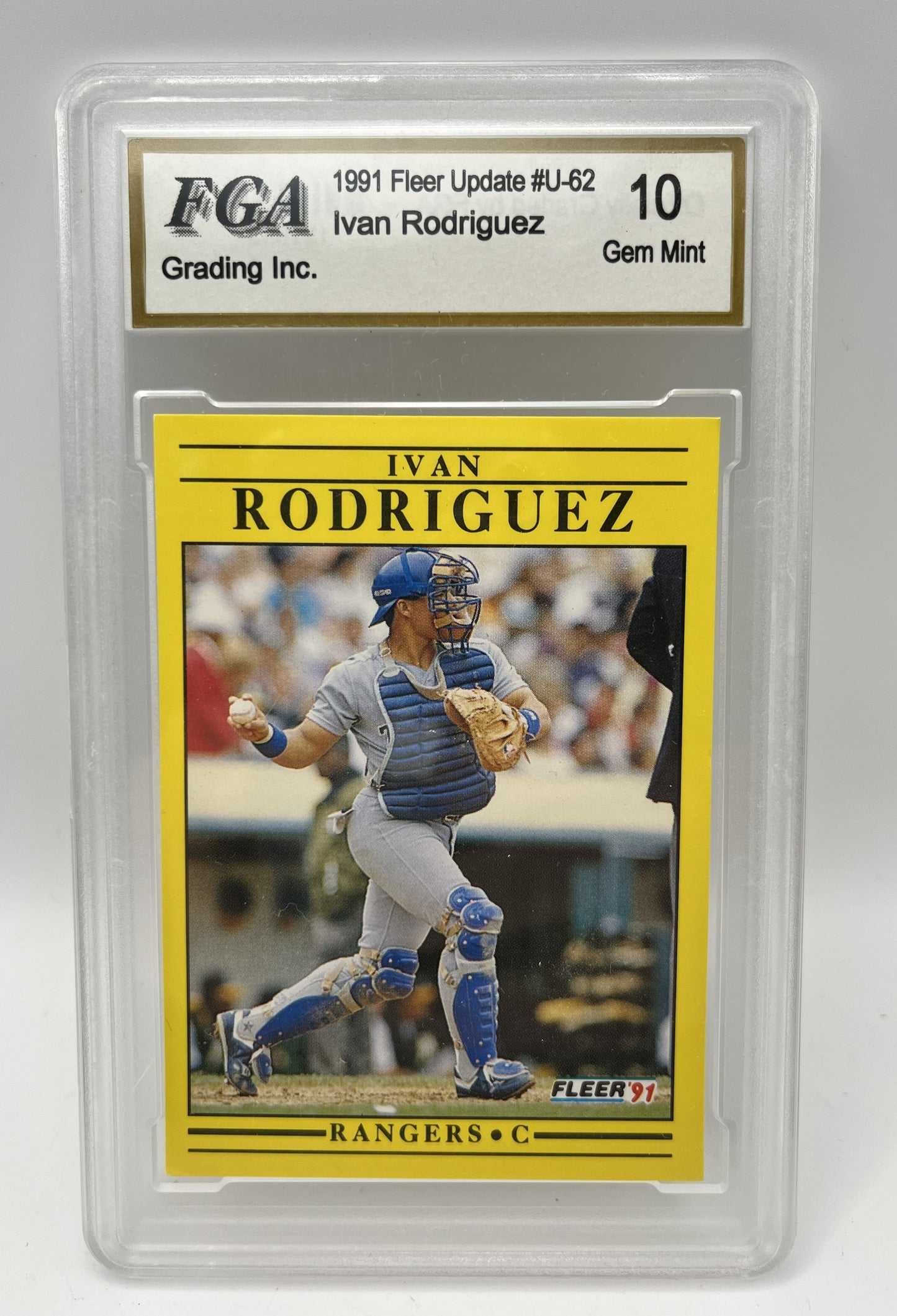 1991 Ivan "Pudge Rodriguez Fleer Update #U-62  Graded Gem Mint 10
