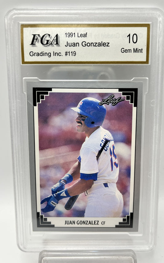 1991 Juan Gonzalez Leaf #119 Graded Gem Mint 10