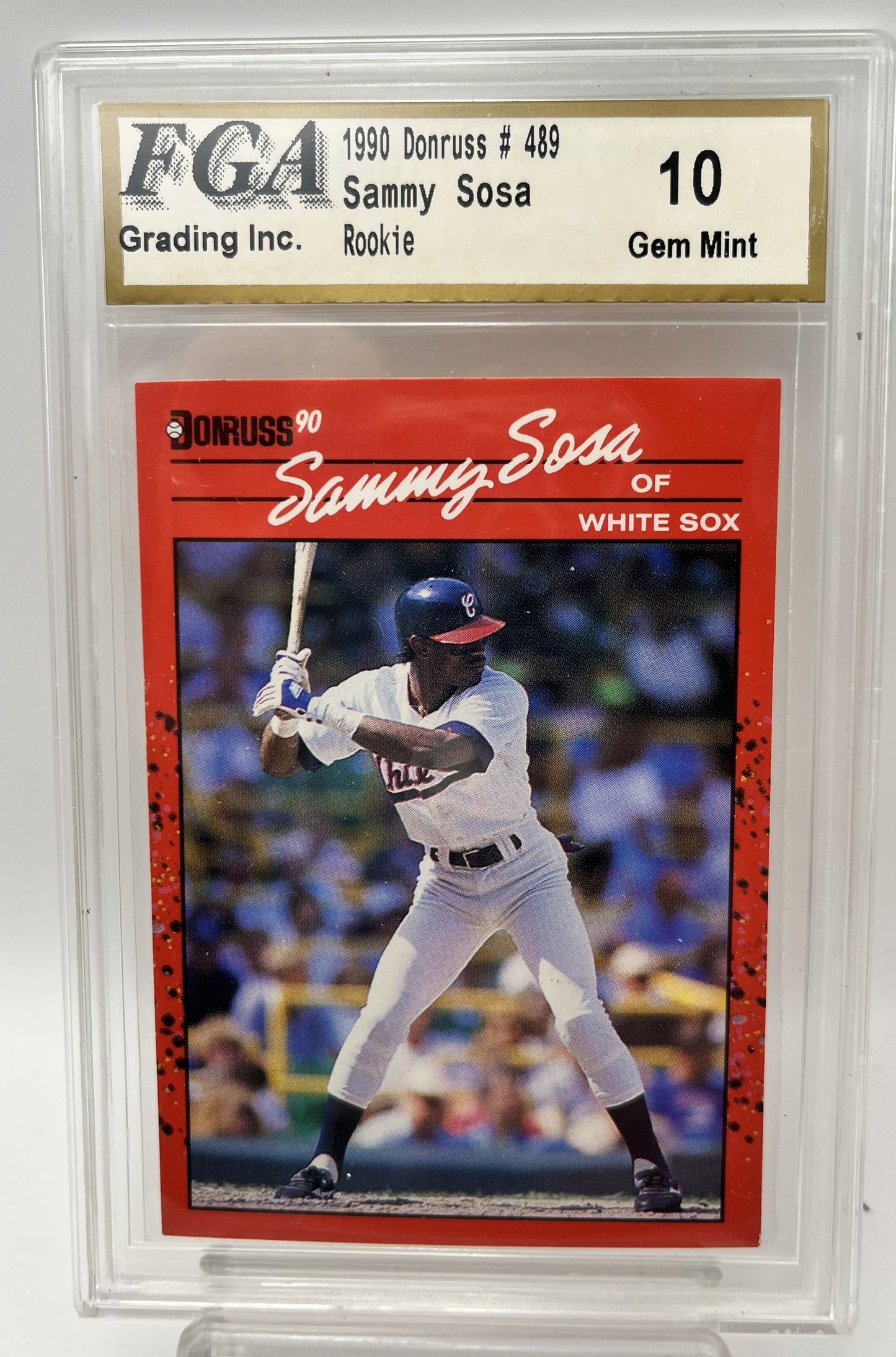 1990 Sammy Sosa Donruss #489 Rookie Graded Gem Mint 10