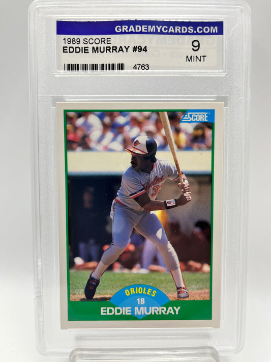 1989 Eddie Murray Score #94 Graded Mint 9