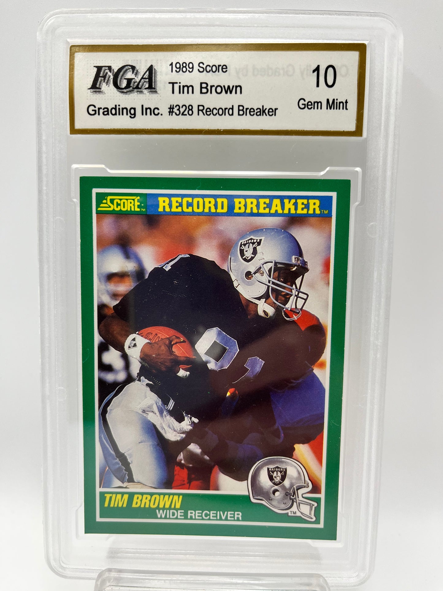 1989 Tim Brown Score #328 Record Breaker RC Year Graded Gem Mint 10