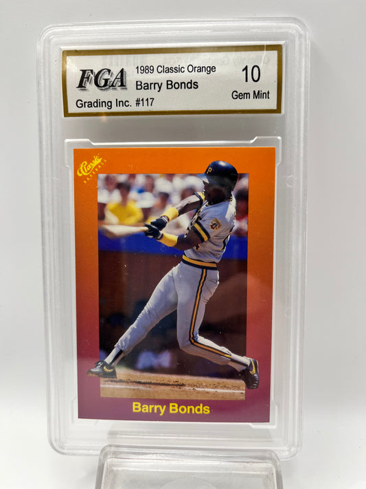 1989 Barry Bonds Classic Orange #117 Graded Gem Mint 10